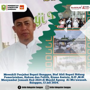 Read more about the article Staf Ahli Bupati Bidang Pemerintahan, Hukum dan Politik, Rizma Aminin, S.IP.,M.Si Menyambut Jemaah Haji 2024